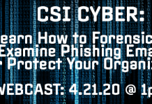 CSI Cyber: Learn How to Forensically Examine Phishing Emails to Better Protect Your Organization