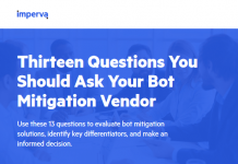 Thirteen Questions You Should Ask Your Bot Mitigation Vendor