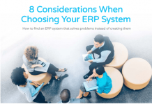 8 Considerations When Choosing Your ERP System