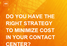Do you have the right strategy to minimize cost in your contact center?
