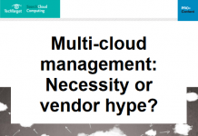Multicloud Management Necessity or Vendor Hype