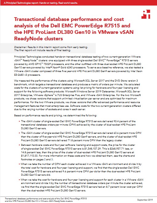 Transactional database performance and cost analysis of the Dell EMC PowerEdge R7515 and the HPE ProLiant DL380 Gen10 in VMware vSAN ReadyNode clusters2 min