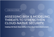 Assessing Risk & Modeling Threats to Strengthen Cloud-Native Security