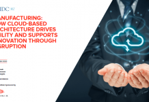 How Cloud-based Architecture Drives Agility and Supports Innovation Through Disruption