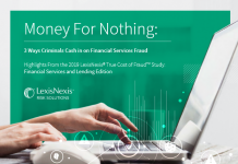 Money for Nothing 3 Ways Criminals Cash in on Financial Services Fraud