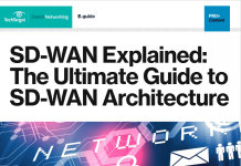 SD-WAN Explained – The Ultimate Guide To Sd-Wan Architecture