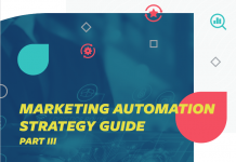 Marketing Automation Strategy Guide Part-III