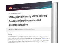 HCI Adoption Is Driven by a Need to Bring Cloud Operations On-premises and Accelerate Innovation HCI Adoption Is Driven by a Need to Bring Cloud Operations On-premises and Accelerate Innovation