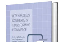 How Headless Commerce is Transforming E-Commerce How Headless Commerce is Transforming E-Commerce