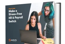 Make a Stress-Free HR & Payroll Switch Make a Stress-Free HR & Payroll Switch