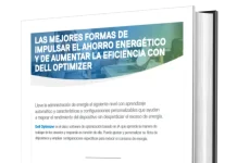 Las Mejores Formas De Impulsar El Ahorro Energéticoy De Aumentar La Eficiencia Con Dell Optimizer Las Mejores Formas De Impulsar El Ahorro Energéticoy De Aumentar La Eficiencia Con Dell Optimizer