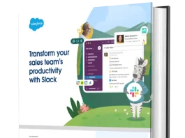 Transform Your Sales Teams Productivity With Slack