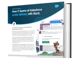 How IT teams at Salesforce scale delivery with Slack