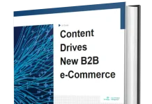 Content Drives New B2B e-Commerce Content Drives New B2B e-Commerce