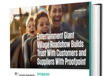 Entertainment Giant Village Roadshow Builds Trust With Customers and Suppliers With Proofpoint Entertainment Giant Village Roadshow Builds Trust With Customers and Suppliers With Proofpoint