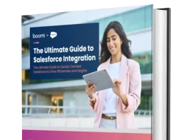 The Ultimate Guide to Salesforce Integration